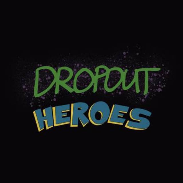 Dropout Heroes Band in Los Angeles CA