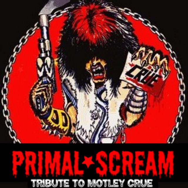 Primal Scream - Tribute to Motley Crue