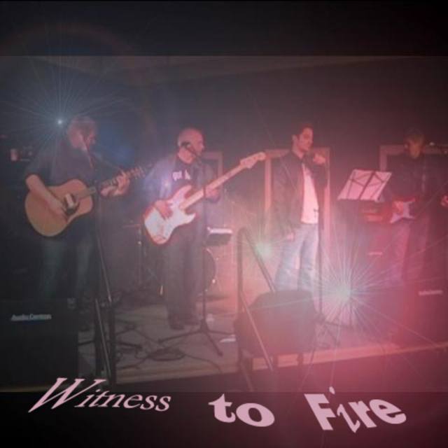 Witness to Fire Band in Lake Villa IL